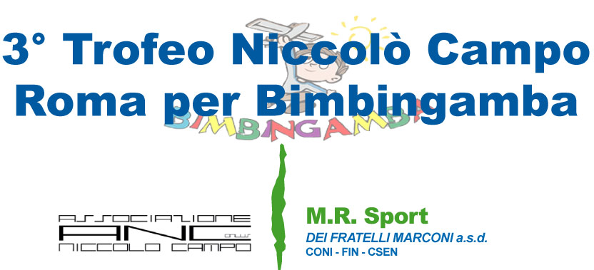 Trofeo Niccolò Campo – Roma per Bimbingamba