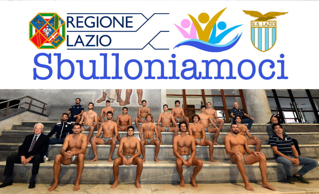 “SBULLONIAMOCI”: LA S.S. LAZIO NUOTO IN VASCA CONTRO IL BULLISMO E IL CYBERBULLISMO